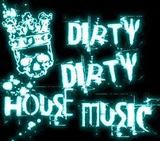 dirty house music